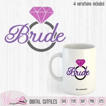 Team bride, Bride quotes, bachelor design, diamond ring svg, bride squad svg, scanncut fcm, bride shirt, dxf file, svg cricut, vinyl craft
