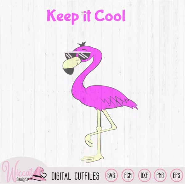 Flamingo keep it cool, boys cut file, Summer svg, dxf digital download, Babies svg, scanncut fcm, scanncut fcm, cricut svg, vinyl craft