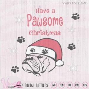 Christmas Bulldog svg, Santa dog svg, Paw Some svg, dogs best friend, t- shirt for men, dxf file, Scanncut file, cricut svg, animals svg,