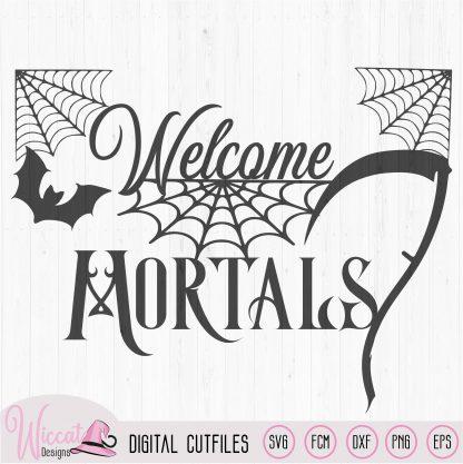 Welcome mortals, doormat design, Halloween quote, halloween sign svg, scythe and bats, cricut svg, scanncut files, halloween decoration