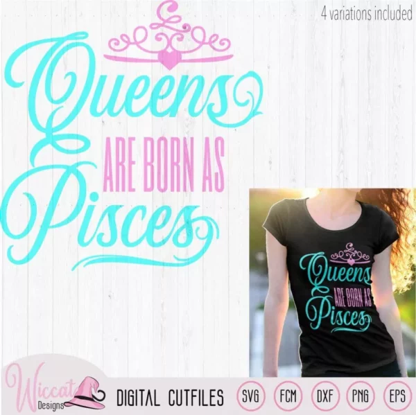 Zodiac Queens are born as Pisces