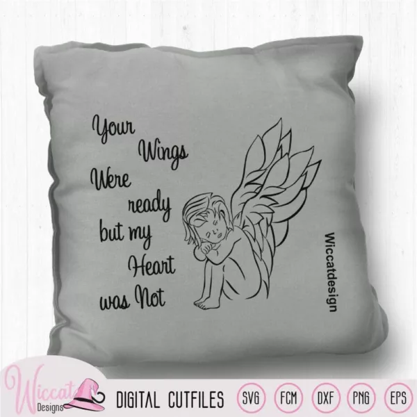 Angel boy with wings for rainbow baby, Your wings where ready, Guardian Angel, scanncut files, keepsake digital file, memorial quote, cricut