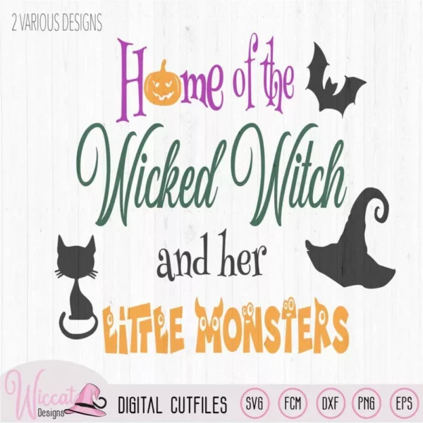 Home of the wicked witch quote, halloween sign svg, black cat witch hat, cricut svg, scanncut files, halloween decoration, plotter file