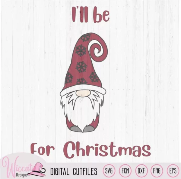 Christmas gnomes, be home for christmas quote, three little gnomes, Christmas decor, scanncut fcm, plotter file, Svg cricut, funny gnomes