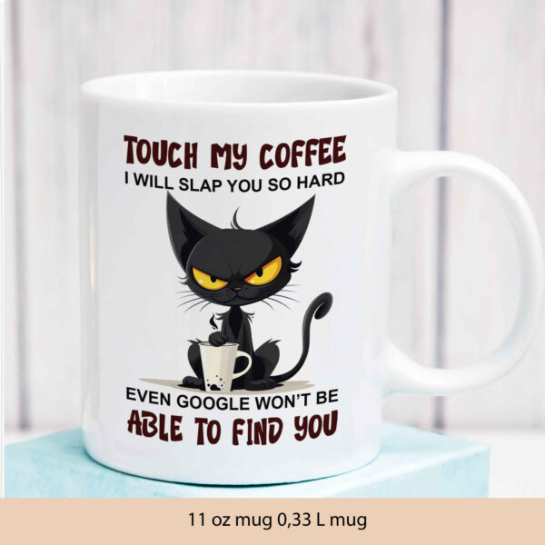 Coffee mug with an Angry Cat with coffee  (11 oz), tea mug or coffee mug